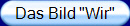 Das Bild "Wir"